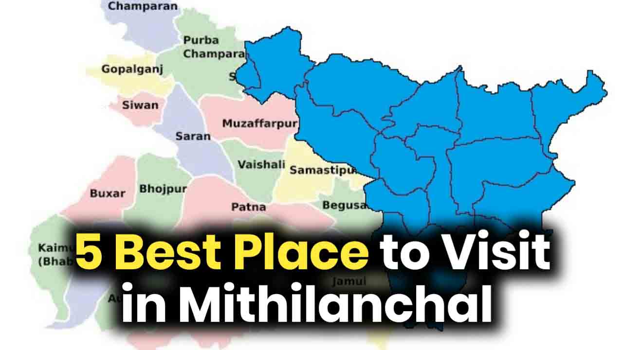 5 Best Place to Visit in Mithilanchal